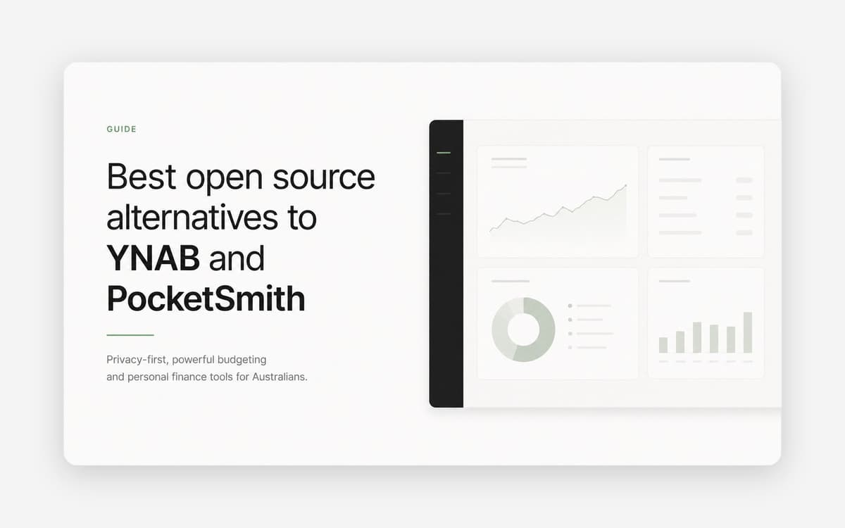 Best open source alternatives to YNAB and PocketSmith for Australians (2026)